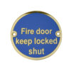 Frelan Hardware Fire Door Keep Locked Shut (75mm Diameter), Polished Brass