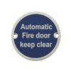 Frelan Hardware Automatic Fire Door Keep Clear (75mm Diameter), Satin Aluminium