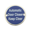 Frelan Hardware Automatic Door Closer Keep Clear (75mm Diameter), Polished Stainless Steel