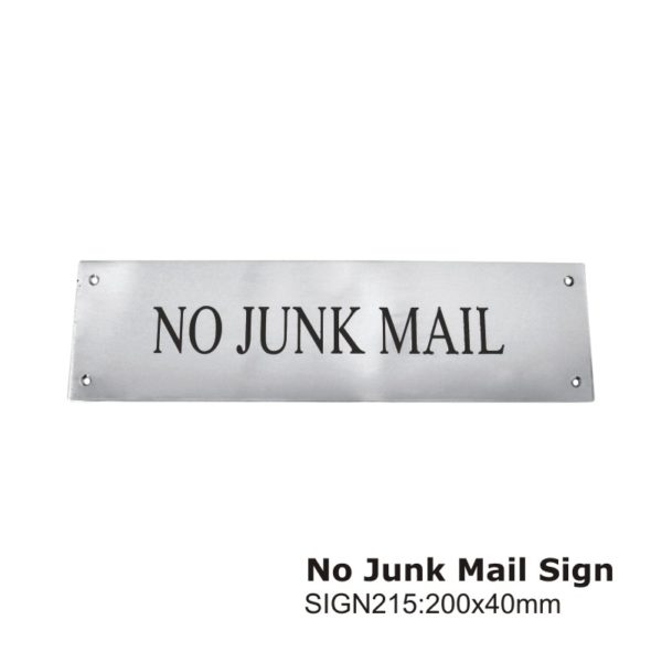 No Junk Mail Sign -200x4Omm
