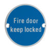 Zoo Hardware ZSA Door Sign - Fire Door Keep Locked, Satin Aluminium