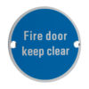 Zoo Hardware ZSA Door Sign - Fire Door Keep Clear, Satin Aluminium