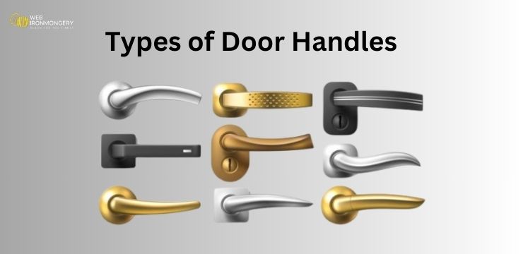 Types of Door Handle