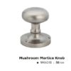 Mushroom Mortice Door Knobs- 70mm- Polished Satin Chrome
