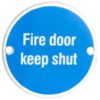 SEX4016SAA - Carlisle Brass Fire Door Keep Shut Symbol 76mm Aluminium