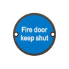 Stainless Steel Fire Door Keep Shut 75mm Black