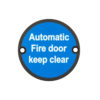 Stainless Steel Automatic Fire Door Keep Clear 75mm Black