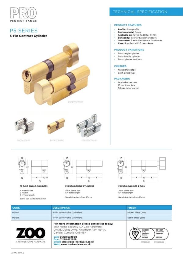 Zoo Hardware P5 90mm Cylinder and Turn Keyed to Differ Satin P5EP90CTSBE